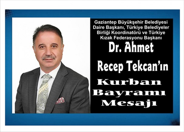 Dr. Ahmet Recep Tekcan’ın Kurban Bayramı mesajı